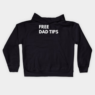 Free Dad Tips Kids Hoodie